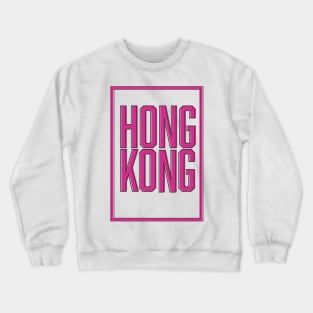 Hong Kong Crewneck Sweatshirt